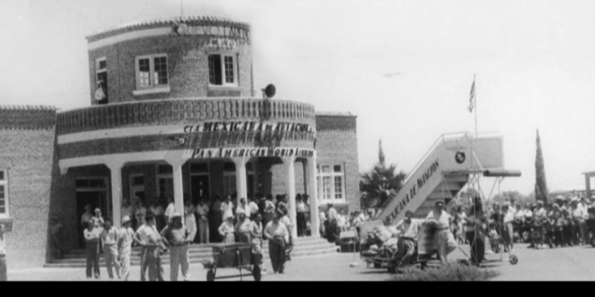 Cumple Nuevo Laredo 97 años de aviación